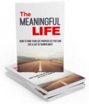 The Meaningful Life